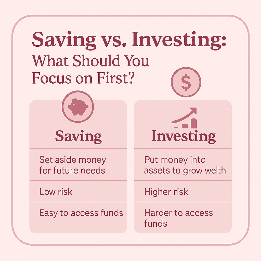Savings Vs. Investing: What Should You Focus on First