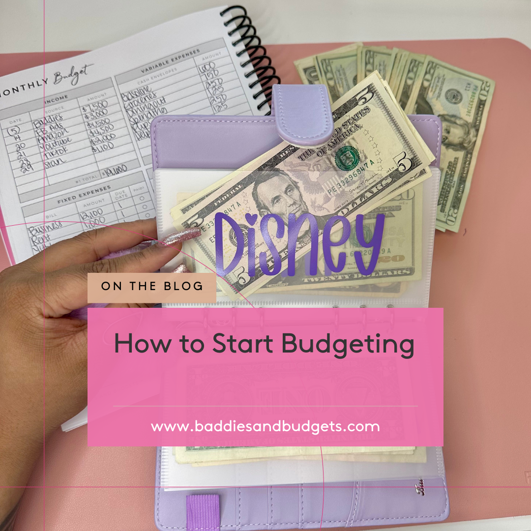 A Beginner's Guide To Your Finances – Baddies And Budgets